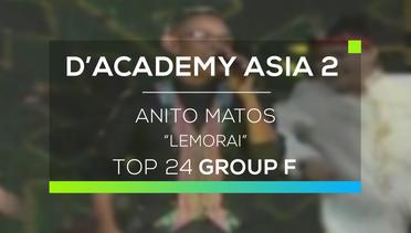 Anito Matos - Lemorai (D'Academy Asia 2)