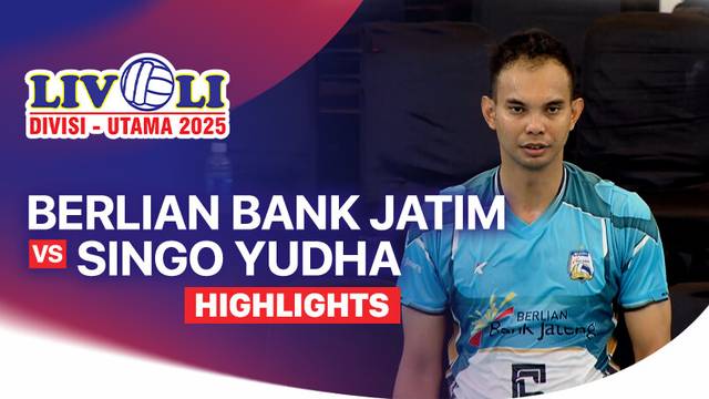 Putra: Berlian Bank Jateng vs Singo Yudha VC Kutai Barat - Highlight | Livoli Divisi Utama 2025