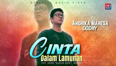 Andika Mahesa ft Dodhy Kangen Band - Cinta Dalam Lamunan (Official Music Video)