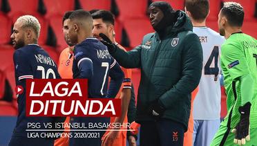 Laga Liga Champions, PSG Vs Istanbul Basaksehir Ditunda karena Insiden Rasisme