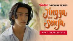 Jingga dan Senja - Vidio Original Series | Next On Episode 04
