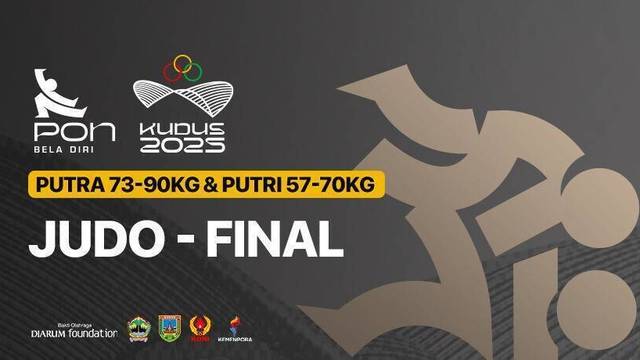 Judo - Final (Putra 73-90kg | Putri 57-70kg) - Full Match | PON Bela Diri Kudus 2025
