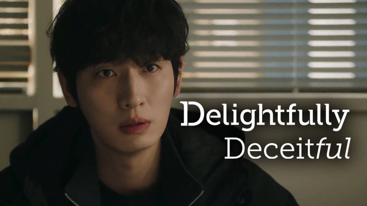 Delightfully Deceitful Episode 08 (2023) Vidio