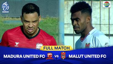 Madura United FC vs Malut United FC - Full Match | BRI Liga 1 2024/25