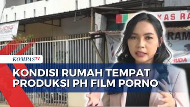 Kondisi Terkini Rumah Tempat Produksi PH Film Porno di Jaksel