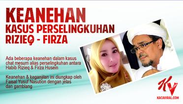 Keanehan Kasus Perselingkuhan Habib Rizieq - Firza Husein | Babak Baru Skandal Chat WA