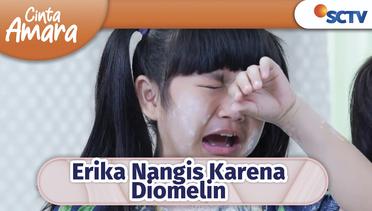 Bandel Sih! Erika Nangis Karena Dimarahi Mbak Maya | Cinta Amara Episode 60