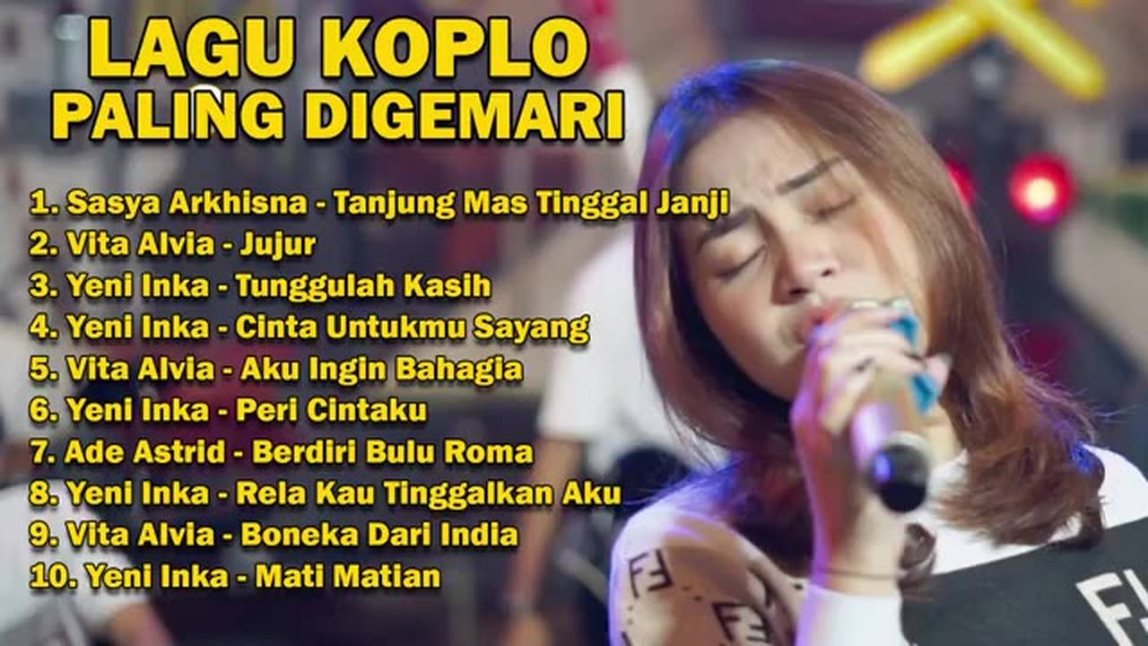 LAGU KOPLO PALING DIGEMARI | Vidio