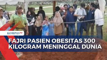 Muhammad Fajri, Pasien Obesitas 300 Kilogram Asal Tangerang Meninggal Dunia di RSCM