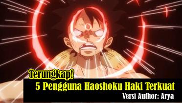 5 Pengguna Haoshoku Haki Terkuat di One Piece Versi Author: Arya
