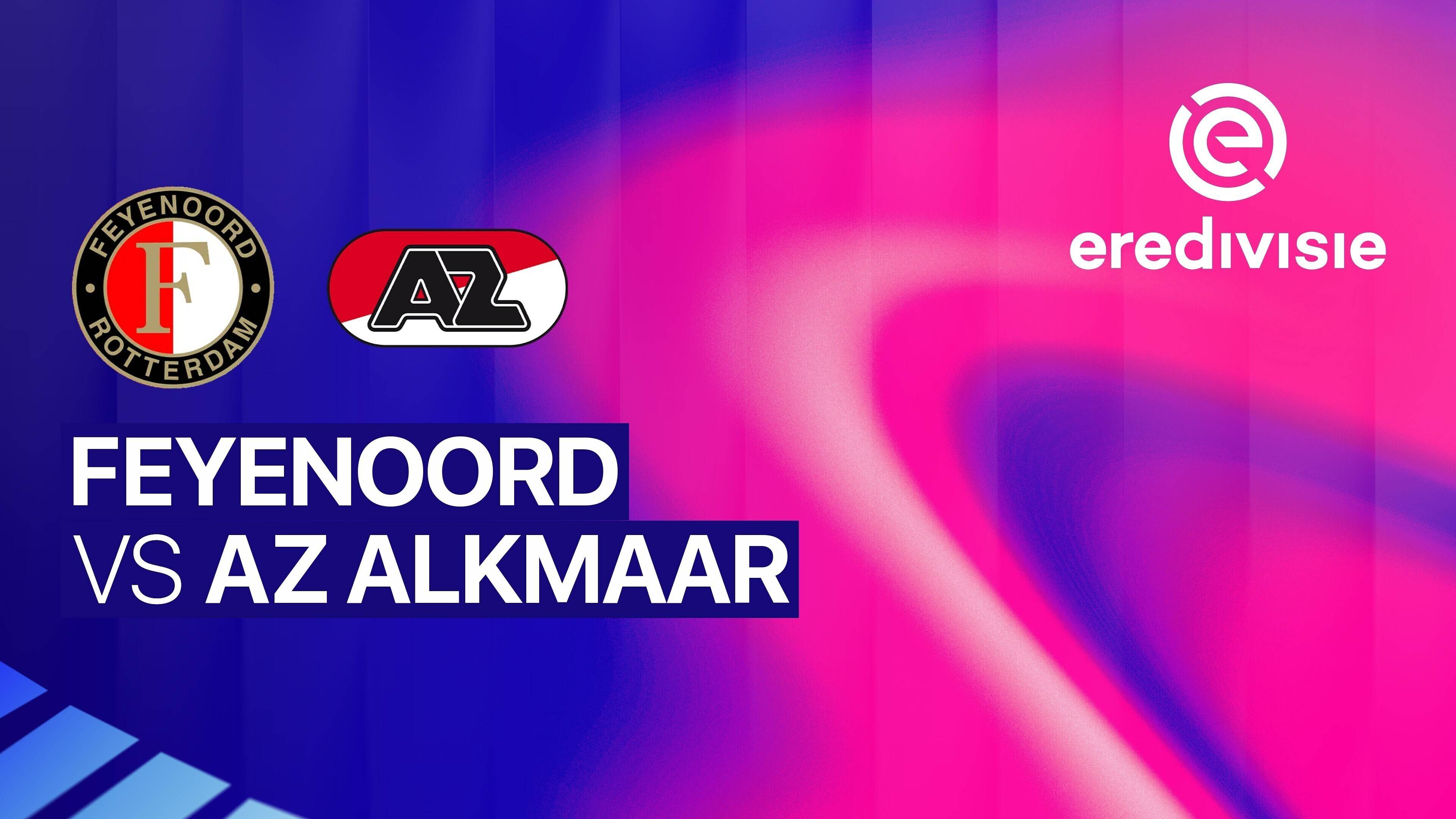Feyenoord vs AZ Alkmaar