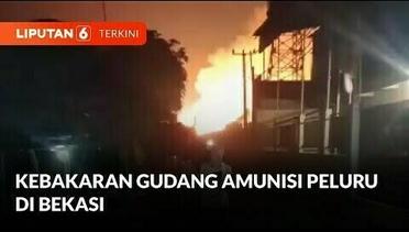 Kebakaran Gudang Peluru di Bekasi Dibarengi dengan Beberapa Ledakan Besar | Liputan 6