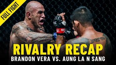 Aung La N Sang vs. Brandon Vera - ONE Championship Rivalry Recap