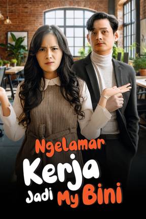 Ngelamar Kerja Jadi Bini