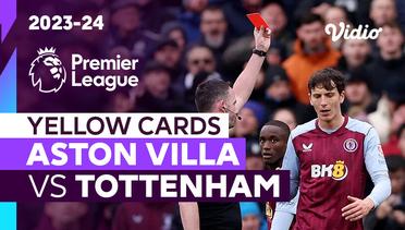 Kartu Kuning | Aston Villa vs Tottenham | Premier League 2023/24