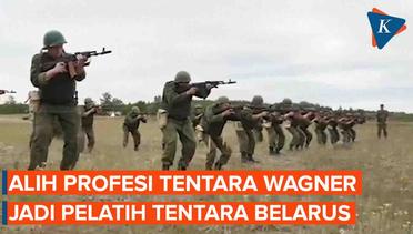 Tentara Wagner Jadi Pelatih Tentara Belarus