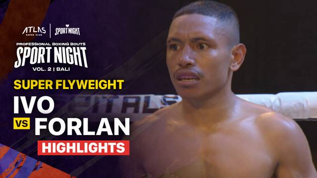 Ivo vs Forlan - Highlights | Pro Fight - Super Flyweight | HW Sport Night