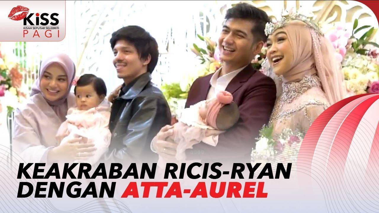Sempat Tak Saling Undang Saat Pernikahan, Ricis-Ryan dan Atta-Aurel ...