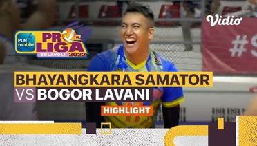 Highlights | Final Four: Surabaya Bhayangkara Samator vs Bogor Lavani | PLN Mobile Proliga Putra 2022