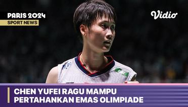 Chen Yufei Ragu Mampu Pertahankan Emas Olimpiade