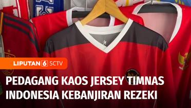 Semifinal Piala Asia U-23, Pedagang Kaos Jersey Timnas Indonesia Kebanjiran Rezeki | Liputan 6