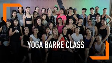 Yoga Barre Class, Paduan Kekuatan dan Keseimbangan