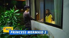 Kocak! Justin Diam-Diam Muncul di Jendela Kamar Muti | Princess Mermaid 2 | Episode 3