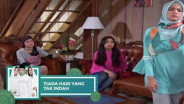 Highlight Tiada Hari Yang Tak Indah - Episode 15