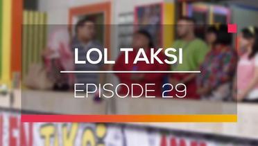 LOL Taksi - Episode 29