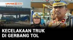 Detik-Detik Truk Tabrak 2 Kendaraan dan 3 Gerbang Tol hingga Porak-Poranda | Liputan 6
