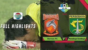 Borneo FC (2) vs (2) Persebaya Surabaya - Full Highlight | Go-Jek Liga 1 Bersama Bukalapak