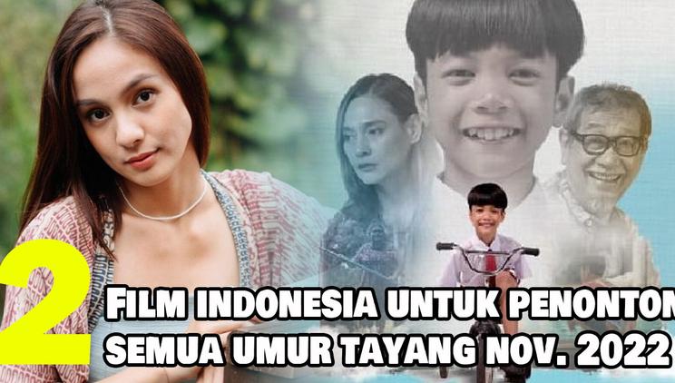 Nonton Video 2 Rekomendasi Film Indonesia Terbaru Untuk Penonton Semua Umur November 2022 