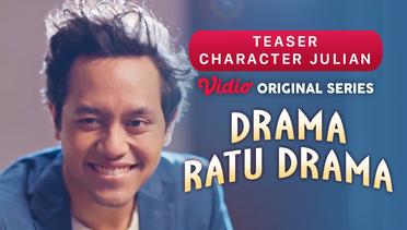 Drama Ratu Drama - Vidio Original Series | Teaser Character Julian