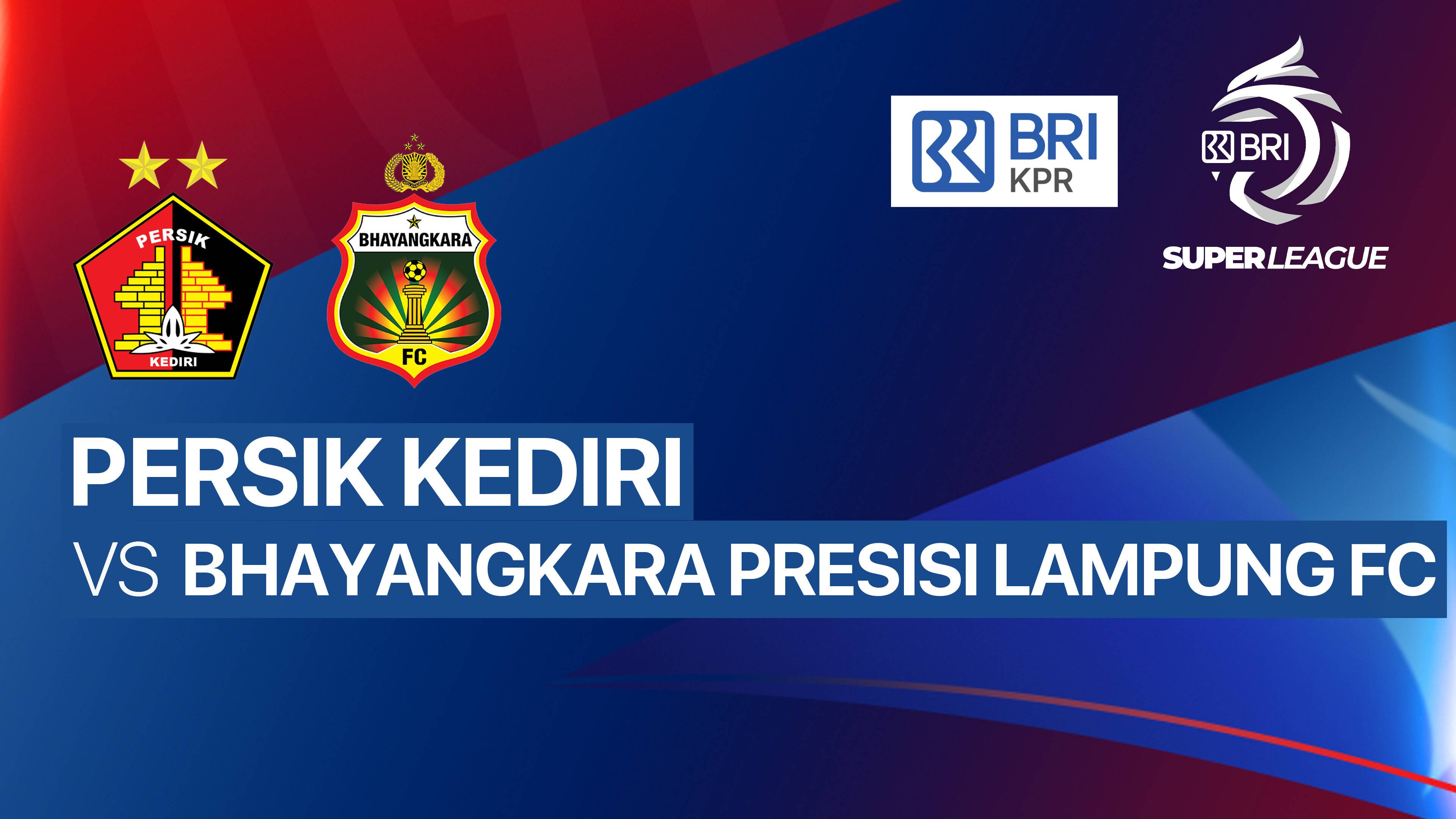 PERSIK Kediri vs Bhayangkara Presisi Lampung FC