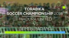 Madura United vs Semen Padang - Torabika Soccer Championship 2016