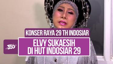 Gaya Nyentrik Elvy Sukaesih untuk Konser 29 Tahun Indosiar Luar Biasa