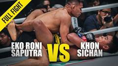 Eko Roni Saputra vs. Khon Sichan - ONE Full Fight - February 2020