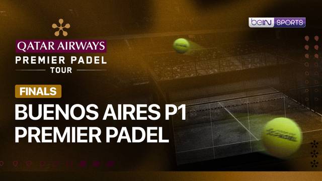 Buenos Aires P1 Premier Padel - Full Match | Buenos Aires P1 Premier Padel 2026