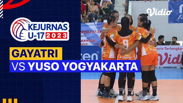 Perebutan Tempat Ketiga Putri: Gayatri vs Yuso Yogyakarta - Full Match | Kejurnas Bola Voli Antarklub U-17 2023