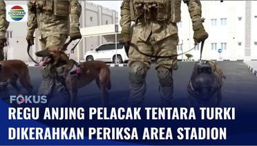Pengamanan Jelang Laga 8 Besar Piala Dunia 2022, Anjing Pelacak Tentara Turki Dikerahkan | Fokus
