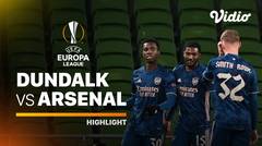 Highlight - Dundalk vs Arsenal I UEFA Europa League 2020/2021