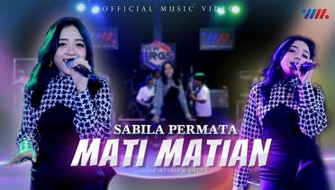 Sabila Permata - Mati Matian feat New RGS (Official Live Music)