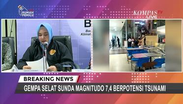 BREAKING NEWS - Gempa Bumi 7.4 SR di Banten, Kepala BMKG: Getaran Dirasakan Hingga ke Bali