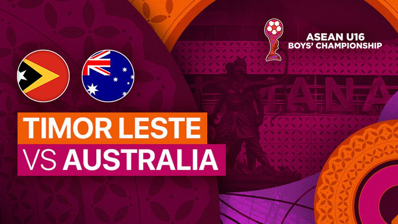 Timor Leste vs Australia - Full Match | ASEAN U16 Boys Championships 2024
