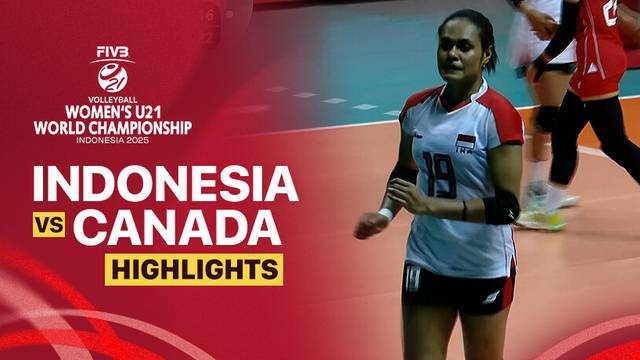 Indonesia vs Canada - Highlight | FIVB Women's U21 World Championship 2025