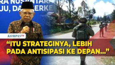 Maruf Amin Ungkap Strategi Perlindungan Masyarakat Papua dari Ancaman KKB