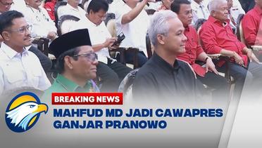 BREAKING NEWS - Mahfud MD Resmi Jadi Bacawapres Ganjar Pranowo