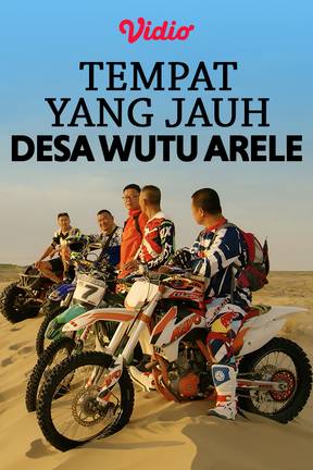Tempat yang Jauh-Desa Wutu Arele