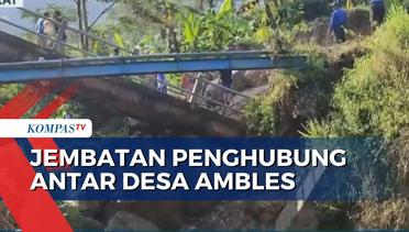 Jembatan Penghubung Antar Desa Roboh Tergerus Arus Sungai, Aktivitas Warga Terganggu!