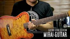 TODAY's GEAR - MIRAI GUITAR by Gitaragam